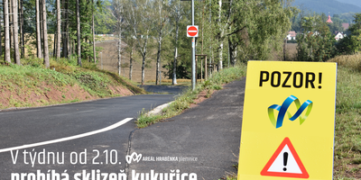 Pozor na Hraběnce, sklízí se kukuřice